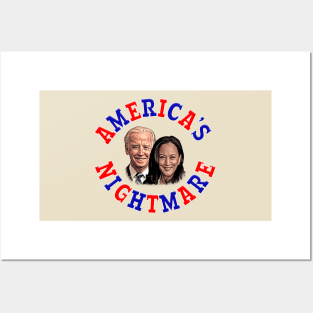 Anti Biden Harris America's Nightmare Posters and Art